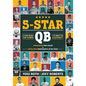 5-Star Qb: It's Not About the Stars, It's About the Journey - Paperback