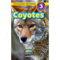 Coyotes: Animals That Make a Difference! (Engaging Readers, Level 3) - Hardcover