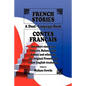 French Stories / Contes Français (A Dual-Language Book) (English and French Edition) - Paperback