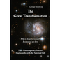 The Great Transformation: How Contemporary Science Harmonizes with the Spiritual Life - Paperback