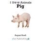 Pig - Hardcover