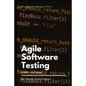 Agile Software Testing: A Practical Guide - Paperback