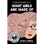 What Girls Are Made of - Paperback