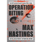 Operation Biting: The 1942 Parachute Assault to Capture Hitler's Radar - Hardcover