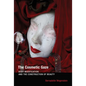 The Cosmetic Gaze: Body Modification and the Construction of Beauty - Paperback