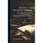 Before the Trumpet Young Franklin Roosevelt 1882-1905 - Hardcover