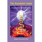 The Kundalini Guide: A Companion for the Inward Journey - Paperback