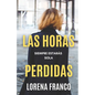 Las horas perdidas - Paperback
