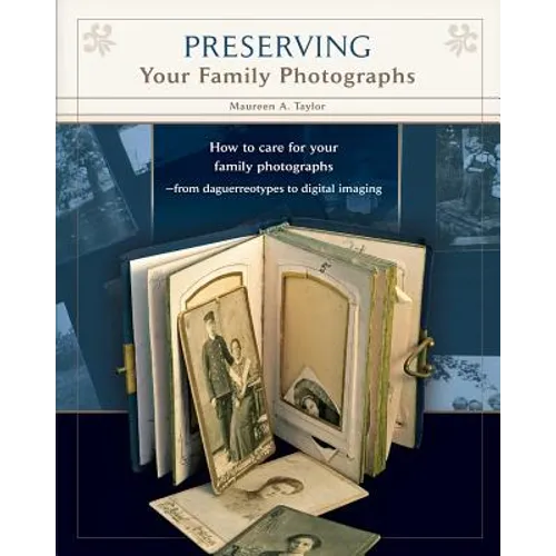 Preserving Your Family Photographs - Paperback