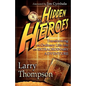 Hidden Heroes - Hardcover