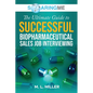 SoaringME The Ultimate Guide to Successful Biopharmaceutical Sales Job Interviewing - Paperback