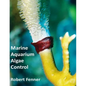 Marine Aquarium Algae, Control - Paperback