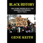 Black History: The Story the Democrats and Modern Textbooks Don't Tell - Paperback