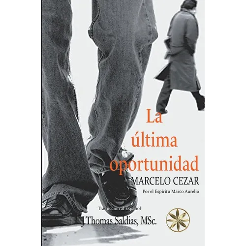 La Última Oportunidad - Paperback