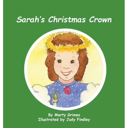 Sarah's Christmas Crown - Hardcover
