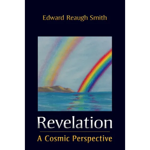 Revelation: A Cosmic Perspective - Paperback