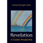 Revelation: A Cosmic Perspective - Paperback