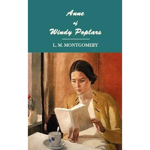 Anne of Windy Poplars - Hardcover