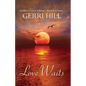 Love Waits - Paperback