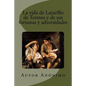 La vida de Lazarillo de Tormes y de sus fortunas y adversidades - Paperback