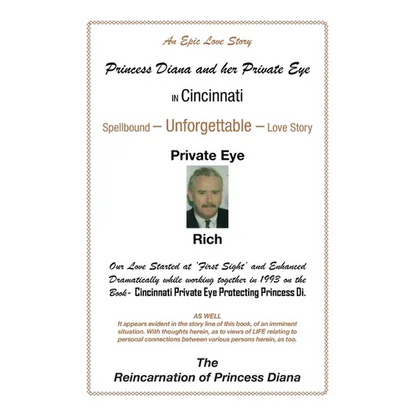 Princess Diana and Her Private Eye in Cincinnati: Private Eye Rich - Paperback