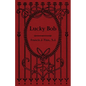 Lucky Bob - Paperback