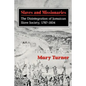 Slaves and Missionaries: The Disintegration of Jamaican Slave Society, 1787-1834 - Paperback