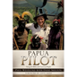 Papua Pilot - Paperback