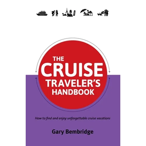 The Cruise Traveler's Handbook - Paperback