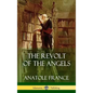 The Revolt of the Angels (Hardcover) - Hardcover