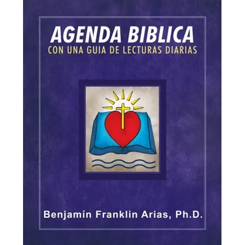 Agenda Biblica: Con Una Guia De Lecturas Diarias - Paperback