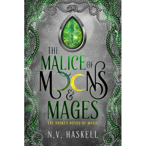 The Malice of Moons and Mages - Paperback