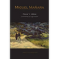 Miguel Mañana: 2nd HAB Edition - Paperback