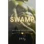 Get In My Swamp: An Ogre Love Story - Paperback