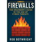 Firewalls: The Engineer's Guide in the Age of Cyber Threats - Paperback