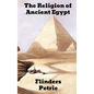 The Religion of Ancient Egypt - Hardcover