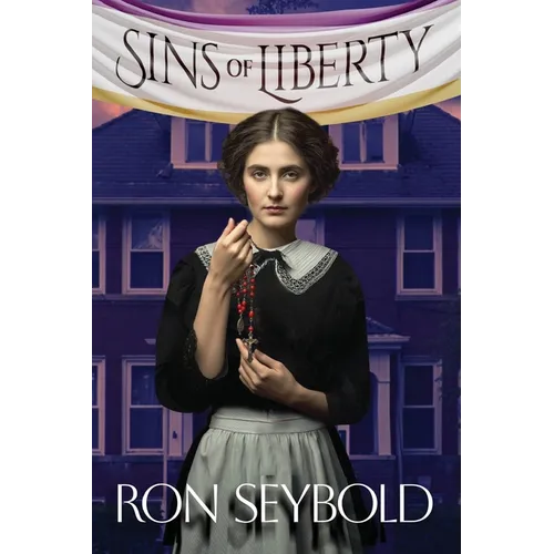 Sins of Liberty - Paperback