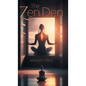 The Zen Den - Hardcover