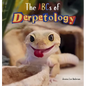 The ABCs of Derpetology - Hardcover