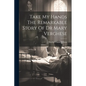 Take My Hands The Remarkable Story Of Dr Mary Verghese - Paperback