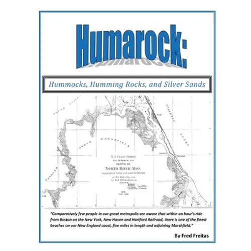 HUMAROCK Hummocks, Humming Rocks, and Silver Sands - Paperback