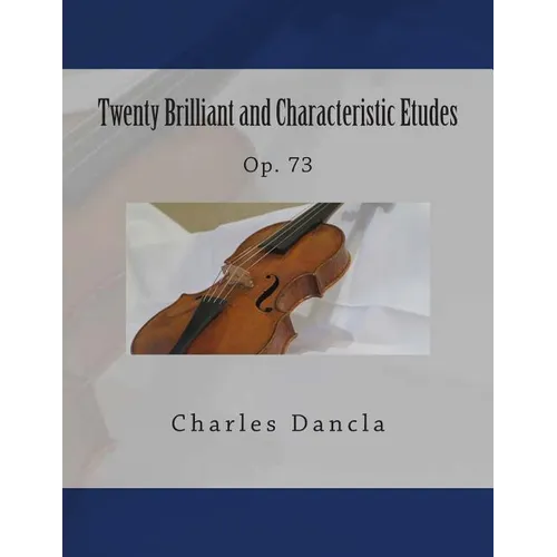 Twenty Brilliant and Characteristic Etudes: Op. 73 - Paperback