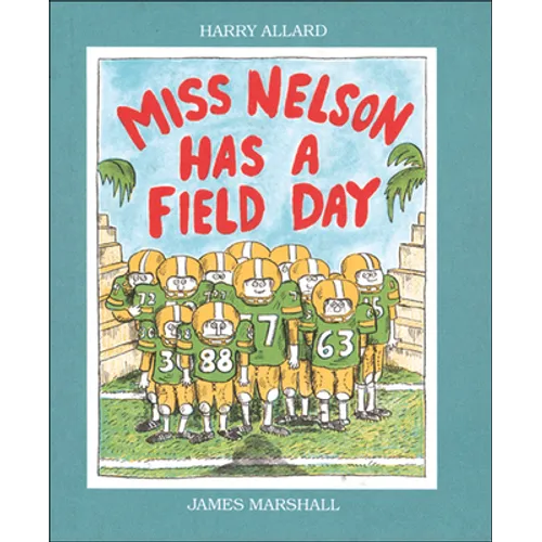 Miss Nelson Has a Field Day - Hardcover