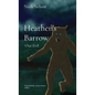 Heathen's Barrow: Our Evil - Hardcover