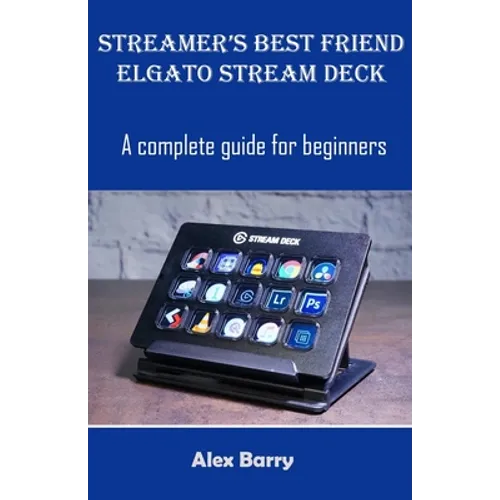 Streamer's Best Card: A comprehensive guide for Beginners - Paperback