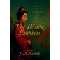 The White Empress - Paperback