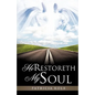 He Restoreth My Soul - Paperback