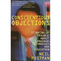 Conscientious Objections: Stirring Up Trouble About Language, Technology and Education - Paperback