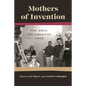 Mothers of Invention: Film, Media, and Caregiving Labor - Paperback