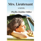 Mrs. Lieutenant: A Women's Friendship Novel - Paperback